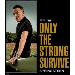 Only the Strong Survive