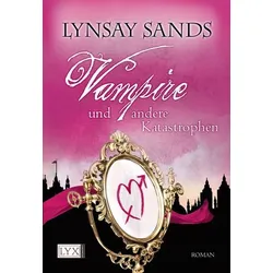 Vampire und andere Katastrophen