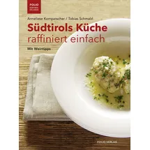 Folio Südtirols Küche raffiniert einfach