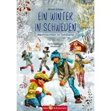 Biber & Butzemann Ein Winter in Schweden - Weihnachten in Småland