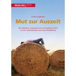 Mut zur Auszeit