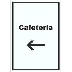 Cafeteria Schild mit Text und Richtungspfeil links Selbstbedienung hochkant A2 (420x594mm)