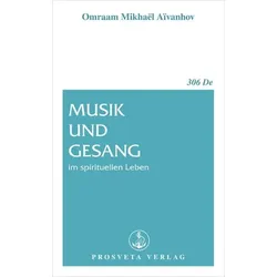 Musik und Gesang im spirituellen Leben