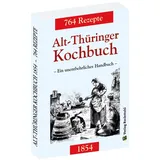 Verlag Rockstuhl Alt-Thüringer Kochbuch 1854