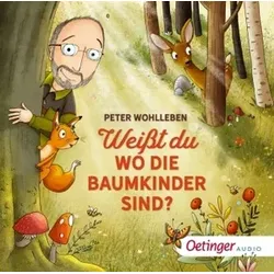 Weißt du, wo die Baumkinder sind?, 1 Audio-CD