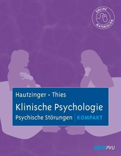 Klinische Psychologie  Psychische Störungen Kompakt - Martin Hautzinger  Elisabeth Thies  Kartoniert (TB)