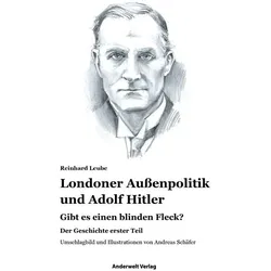 Londoner Außenpolitik & Adolf Hitler