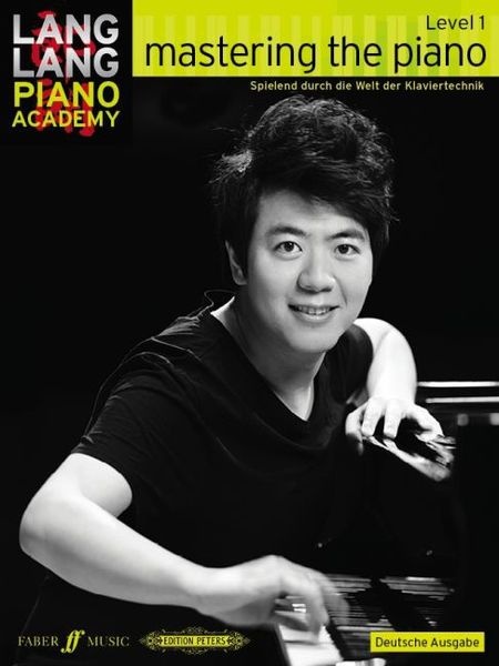 Lang, L: Lang Lang Piano Academy: mastering the piano level