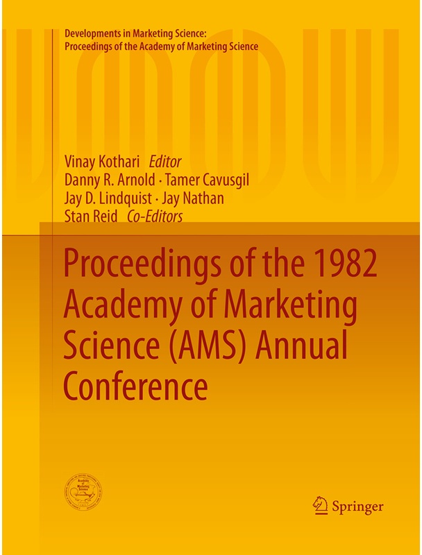 Developments In Marketing Science: Proceedings Of The Academy Of Marketing Science / Proceedings Of The 1982 Academy Of Marketing Science (Ams) Annual