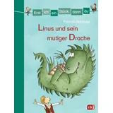Cbj Erst ich ein Stück, dann du - Linus und sein mutiger Drache