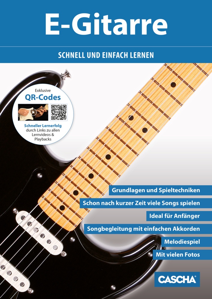 E-Gitarre - Schnell Und Einfach Lernen (Mit Qr-Codes) - HAGE Musikverlag GmbH & Co. KG  Geheftet