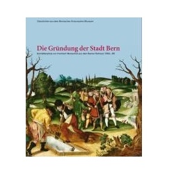 Die Gründung der Stadt Bern, Sachbücher