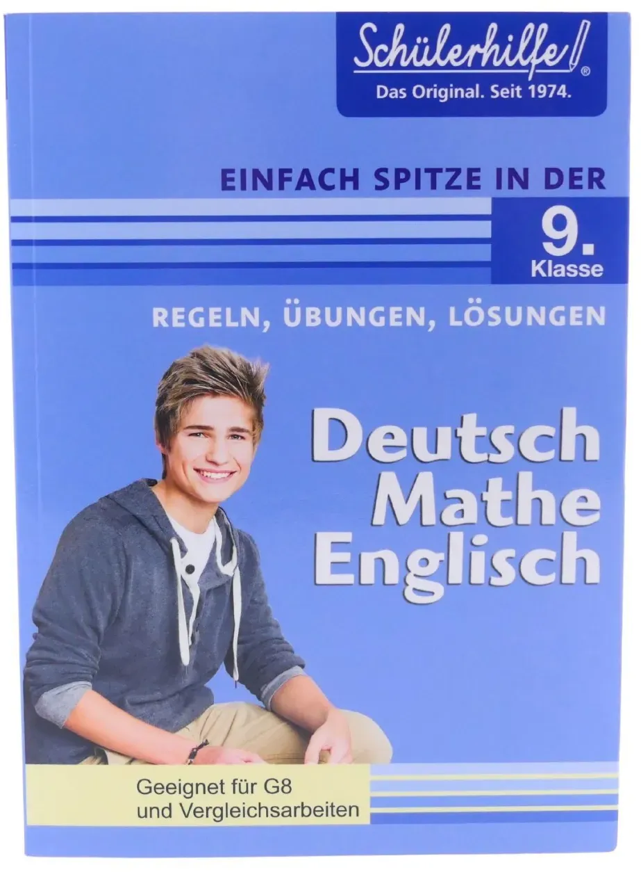 Einfach Spitze in der 9. Klasse Regeln, Übungen, Lösungen Deutsch Mathe Engli...