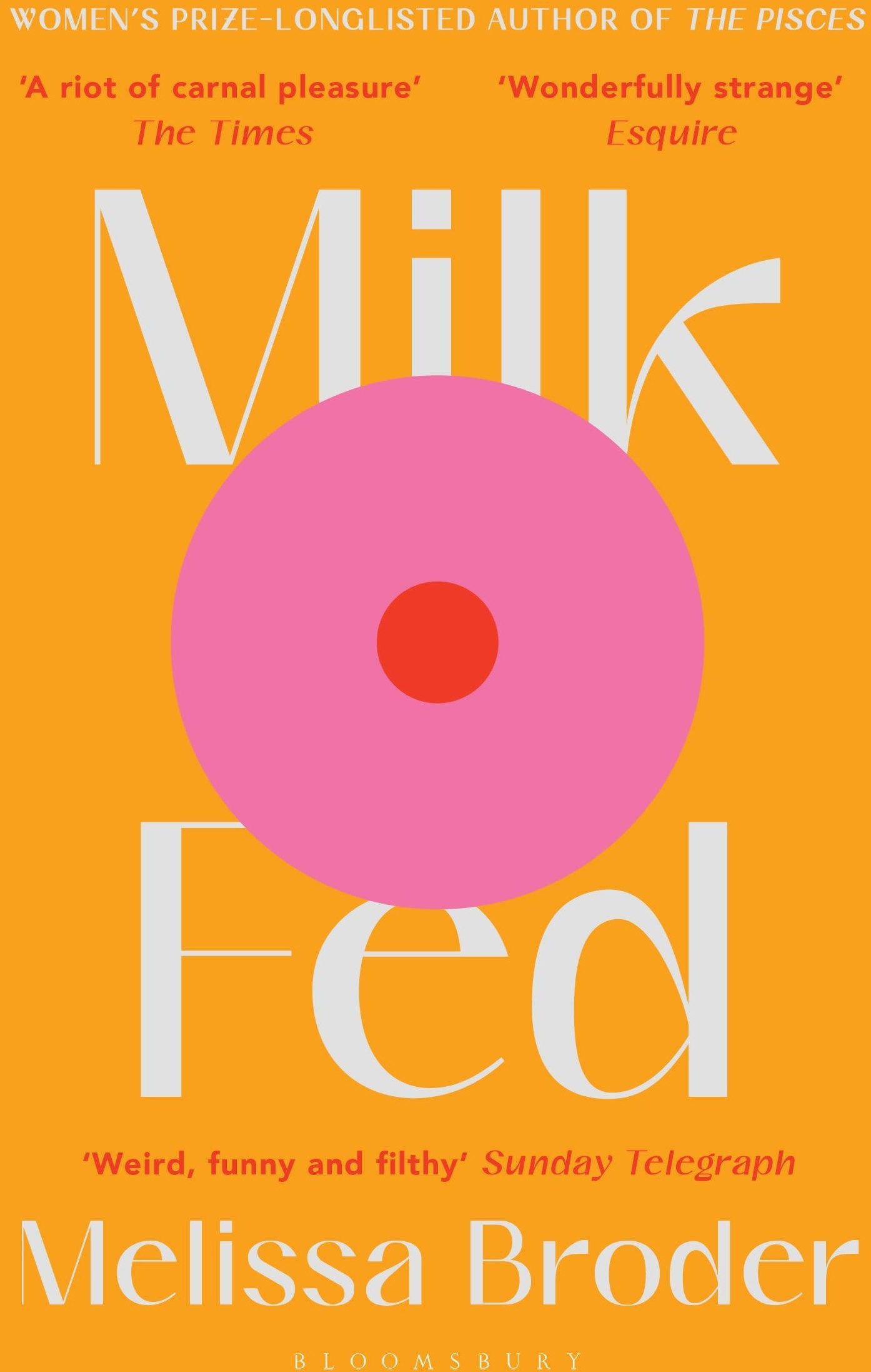 Milk Fed - Melissa Broder  Taschenbuch
