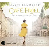 Lübbe Audio Café Engel: Ein unvergessliches Fest. (Café-Engel-Saga, Band 6)