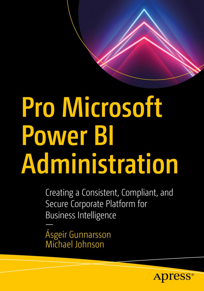 Pro Microsoft Power Bi Administration - Ásgeir Gunnarsson  Michael Johnson  Kartoniert (TB)