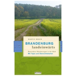 Brandenburg Landeinwärts - Martin Mosch  Kartoniert (TB)