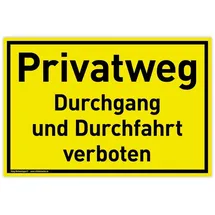 König Werbeanlagen Schild Privatweg 30 x 20 cm Gelb