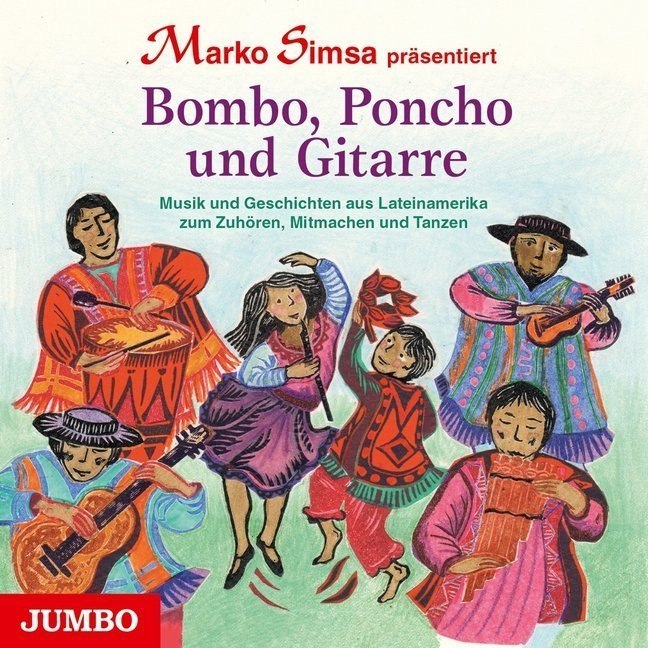 Bombo  Poncho Und Gitarre Audio-Cd - Marko Simsa  Pacha Manka (Hörbuch)
