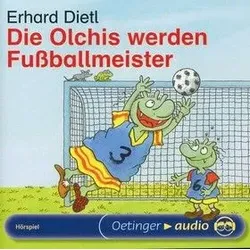 CD - Die Olchis werden Fußballmeister