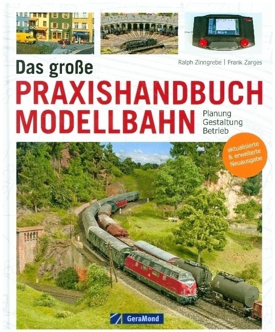 Das Große Praxishandbuch Modellbahn - Ralph Zinngrebe  Frank Zarges  Gebunden