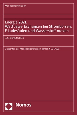 Energie 2021: Wettbewerbschancen Bei Strombörsen  E-Ladesäulen Und Wasserstoff Nutzen  Kartoniert (TB)