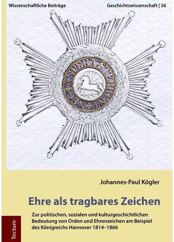 Ehre Als Tragbares Zeichen - Johannes-Paul Kögler, Gebunden