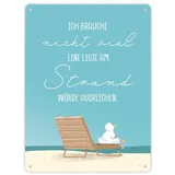 speecheese Möwe Metallschild XL in 21x28 cm mit Spruch Brauche nur Strandliege Küstenzauber im Norden Meer Strand Feeling Urlaub Deko Geburtstagsreise Geschenkidee
