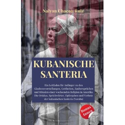 Santeria / Kubanische Santeria