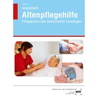 Verlag Handwerk und Technik Arbeitsheft Altenpflegehilfe