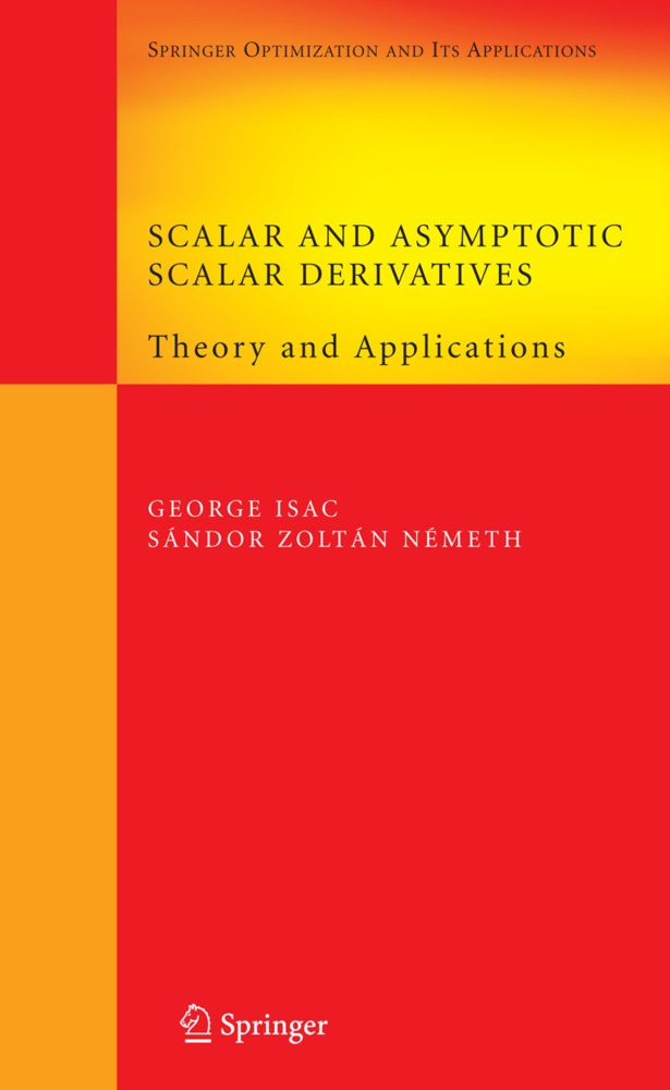 Scalar And Asymptotic Scalar Derivatives - George Isac  Sándor Zoltán Németh  Kartoniert (TB)