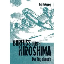 Barfuß durch Hiroshima 2