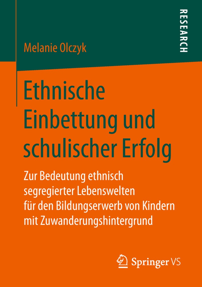 Ethnische Einbettung Und Schulischer Erfolg - Melanie Olczyk  Kartoniert (TB)