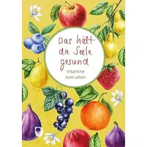 Eschbach Das hält die Seele gesund