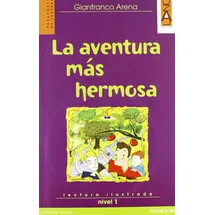 Lang Aventura mas hermosa. Livello 1. Con CD Audio