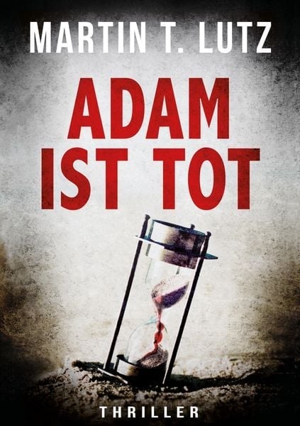 Preisvergleich Produktbild Adam ist Tot