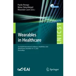 Wearables in Healthcare, Fachbücher von Paolo Perego, Nima TaheriNejad, Maurizio Caon