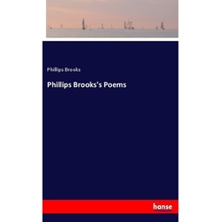Phillips Brooks's Poems - Phillips Brooks, Kartoniert (TB)