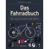 Bassermann, F Das Fahrradbuch. Auswahl, Ausrüstung, Pflege, Reparatur, Wartung, Technik, Anschaffung, Ausstattung und Zubehör