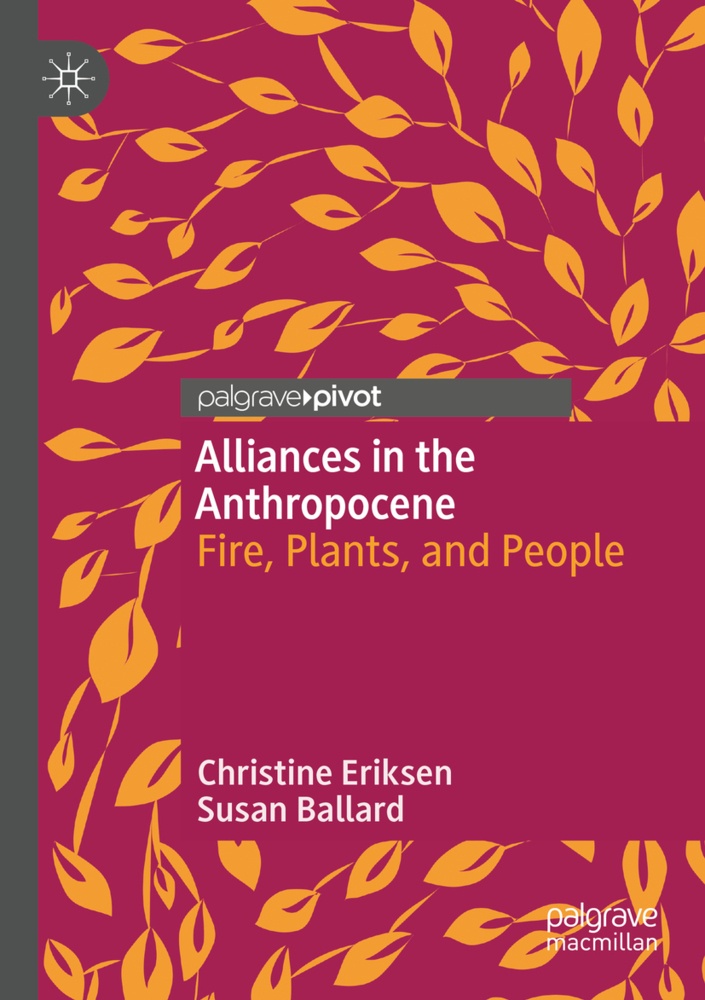 Alliances In The Anthropocene - Christine Eriksen  Susan Ballard  Kartoniert (TB)
