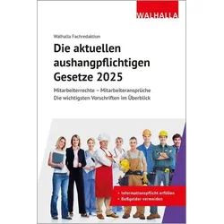 Die aktuellen aushangpflichtigen Gesetze 2025