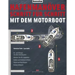 Delius Klasing Hafenmanöver Schritt für Schritt mit dem Motorboot
