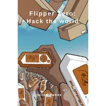 majosta Flipper zero: Hack the word