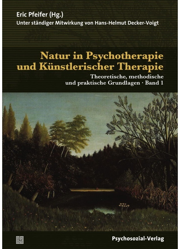 Therapie & Beratung / Natur In Psychotherapie Und Künstlerischer Therapie, 2 Bde., Kartoniert (TB)
