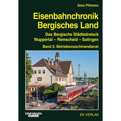 Eisenbahnchronik Bergisches Land - Band 2.Bd.2 - Zeno Pillmann  Gebunden