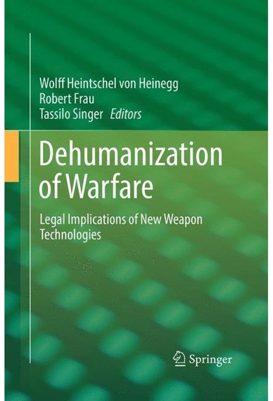 Dehumanization Of Warfare  Kartoniert (TB)