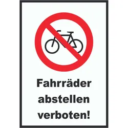 Fahrräder abstellen verboten Schild keine Räder anschliessen A4 (210x297mm)