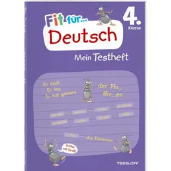 TESSLOFF 378862514 Fit für Deutsch 4. Klasse. Mein Testheft