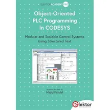 ELEKTOR Object-Oriented PLC Programming in CODESYS