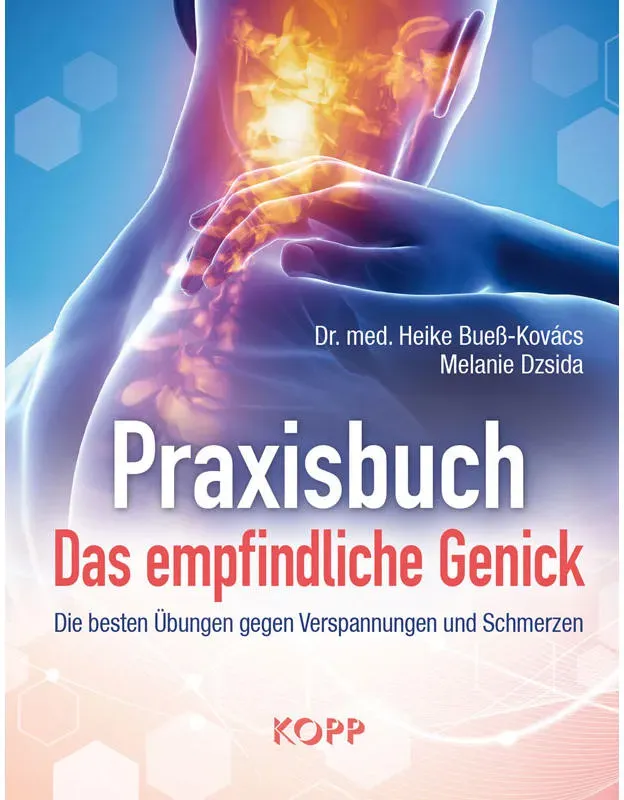 Praxisbuch: Das empfindliche Genick (Buch)